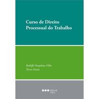 Curso de Direito Processual do Trabalho 1ª Edição