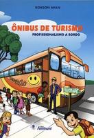 Ônibus de Turismo Profissionalismo a Bordo 2010 Edição 1