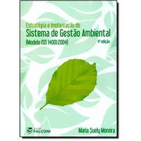 Estratégia e Implantação do Sistema de Gestão Ambiental 4ª edição