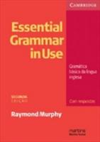 Essential Grammar in Use - Gramatica Básica da Lingua Inglesa 2ª Edição 2010