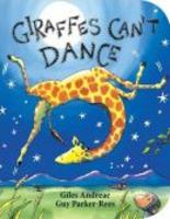 Giraffes can´t dance (board books)