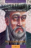 Nostradamus o Grande Vidente C.Mensagens Espirituais