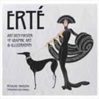 Erte - Art Deco Master Of Graphic Art And Illustration