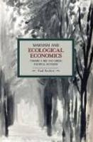 Marxism And Ecological Economics - Toward A Red And Green Political Economy