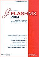 Flash Mx 2004 - Design e Animação para a Web e Multimídia