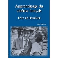 Apprentissage Du Cinema Francais: Livre De L'etudiant