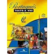 Portugues Texto e Voz - 6 Serie
