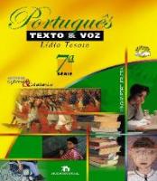 Portugues Texto e Voz - 7 Serie