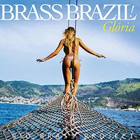 Brass Brazil! Glória