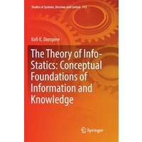 The Theory Of Info-Statics