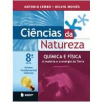 Ciências da Natureza - Química e Física - 8ª Série