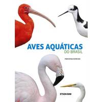 Aves Aquáticas do Brasil - Principais Espécies