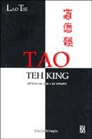 Tao Teh King - O Livro da Vida e da Virtude
