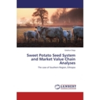 Livros - Sweet Potato Seed System And Market Value Chain Analyses