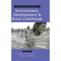 The Earthscan Reader in Environment Development and Rural L