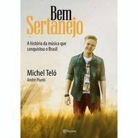 Bem Sertanejo - Michel Teló e André Piunti