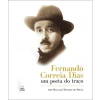 Fernando Correia Dias - Um Poeta do Traço