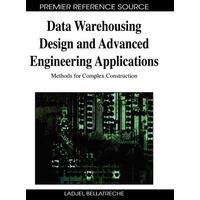 Data Warehousing Design and Advanced Engineering Applications