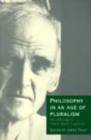 Philosophy In An Age Of Pluralism Philosophy Of Charles Taylor In Question