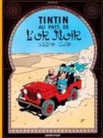 Tintin au pays de l´or noir - petit format
