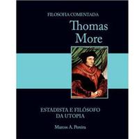 Thomas More:Estadista e Filósofo da Utopia