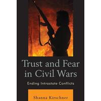 Trust and fear in civil wars - Lexington Books