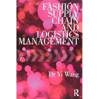 Fashion Supply Chain and Logistics Management