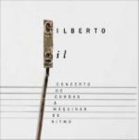 Gilberto Gil - Concerto de Cordas & Máquinas de Ritmo - Digipack