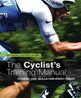 Cyclist´s Training Manual, The: Fitness And Skils For Every Rider