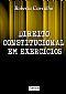 Direito Constitucional em Exercícios