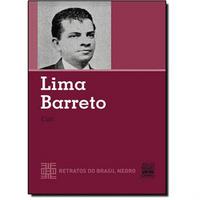 Lima Barreto - Coleção Retratos do Brasil Moderno
