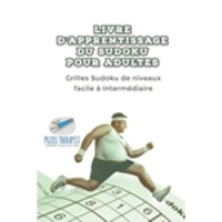 Livre d'apprentissage du Sudoku pour adultes | Grilles Sudoku de niveaux facile à intermédiaire