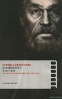 Screen adaptations - shakespeare´s king lear - The relationship between text and film