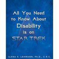 All You Need To Know About Disability Is On Star Trek