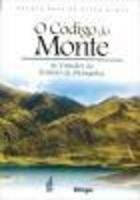 O Código do Monte - As Virtudes do Sermão da Montanha