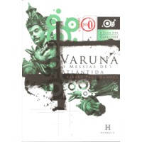 Varuna - O Messias de Atlântida - Série Saga dos Capelinos