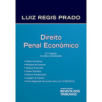 Direito Penal Econômico - Luiz Regis Prado