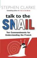 Talk To The Snail 1ª Edição