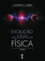 Evolução Das Ideias da Física - 2010 Edição 2