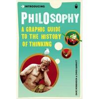 Introducing Philosophy - A Graphic Guide