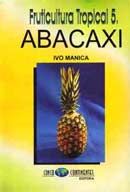 Fruticultura Tropical 5. Abacaxi