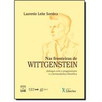 Nas Fronteiras de Wittgenstein 2012