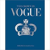 The crown in vogue - OCTOPUS PUBLISHING