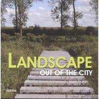 LANDSCAPE - OUT OF THE CITY