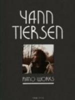 yann tiersen - piano works 1994-2003