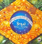 Brasil - Ritmos e Receitas - 2ª Ed. 2006