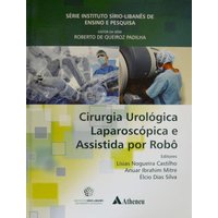 Cirurgia Urológica Laparoscópica e Assistida Por Robô