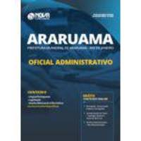 Apostila Prefeitura De Araruama - Rj 2019 - Oficial Administrativo - Editora Nova