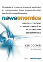 Newsonomics - Doze Novas Tendências Que Moldarão As Notícias e o Seu Impacto Na Economia Mundial