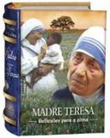 Madre Teresa Reflexões Para a Alma Mini Livro